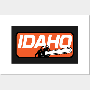 Idaho Chainsaw Posters and Art